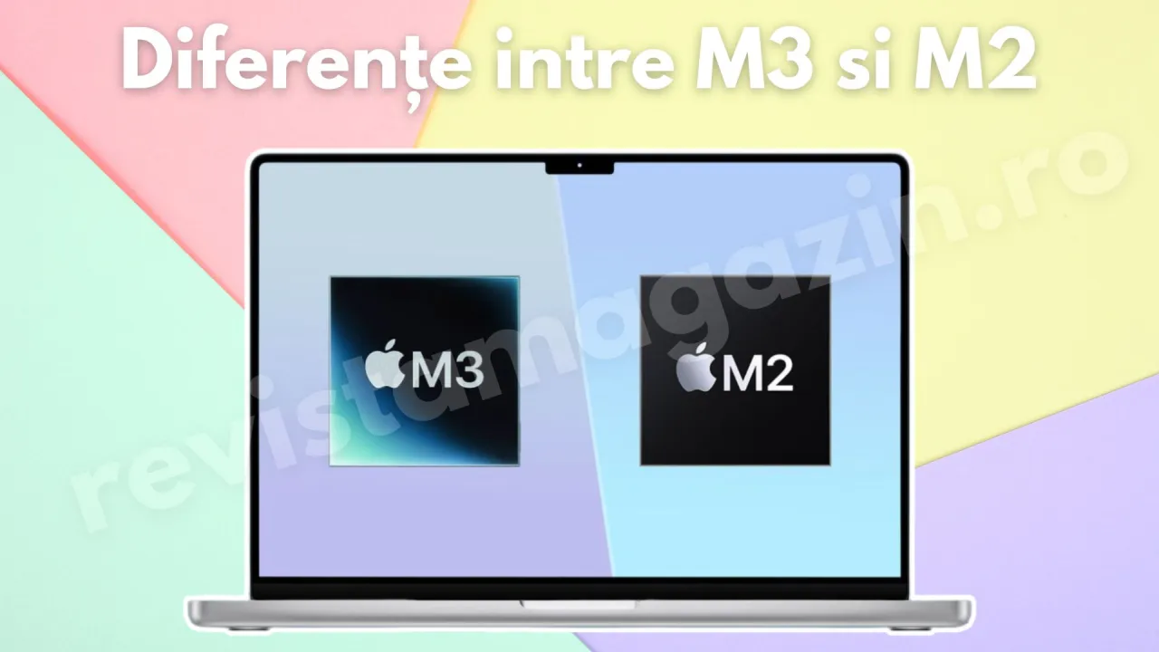Apple MacBook Pro m3 vs m2 Care este diferența