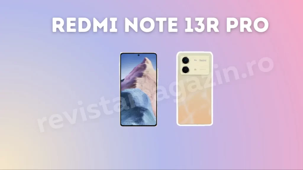 Redmi Note 13R Pro: Imagini și specificații scăpate pe internet înainte de lansarea oficială